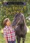 [Quartz Creek Ranch 01] • One Brave Summer